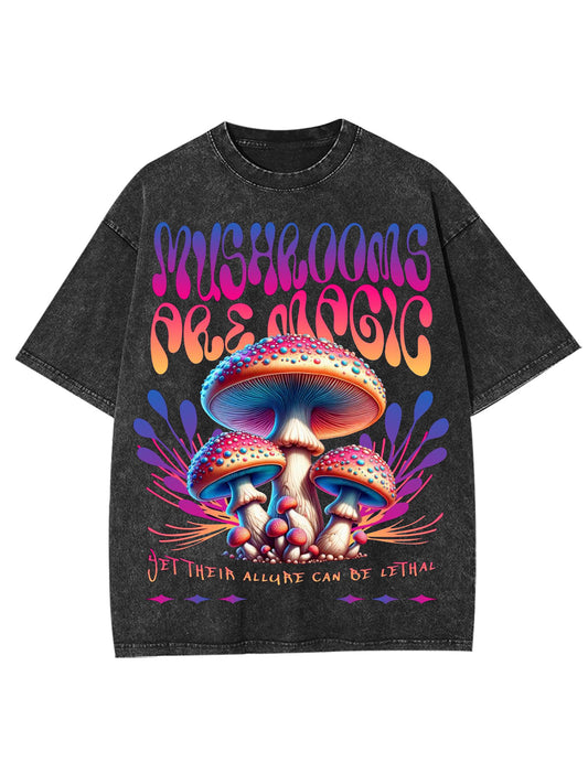 MUSHROOMS ARE MAGIC WASHED TSHIRT