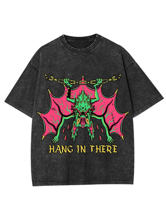 HANG IN THERE WASHED TSHIRT