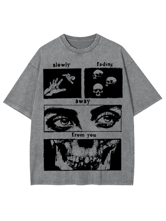 SLOWLY FADING AWAY WASHED TSHIRT