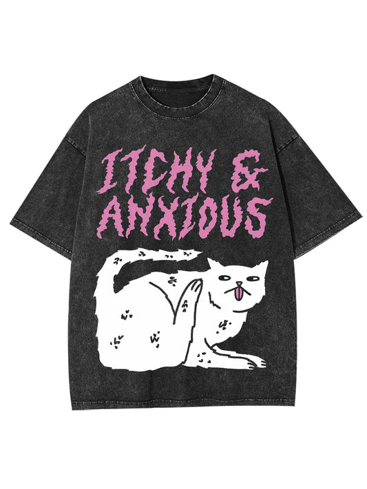 ITCHY & ANXIOUS WASHED TSHIRT