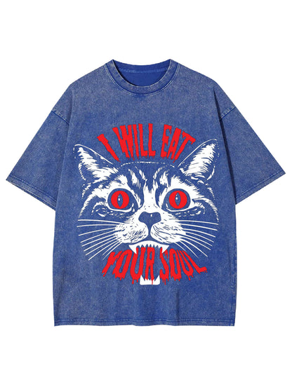 I WILL EAT YOUR SOUL WASHED TSHIRT