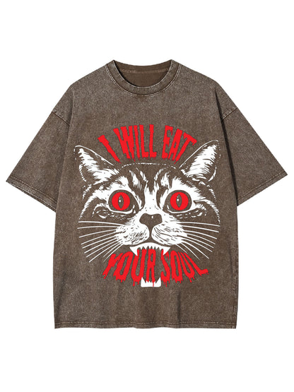 I WILL EAT YOUR SOUL WASHED TSHIRT