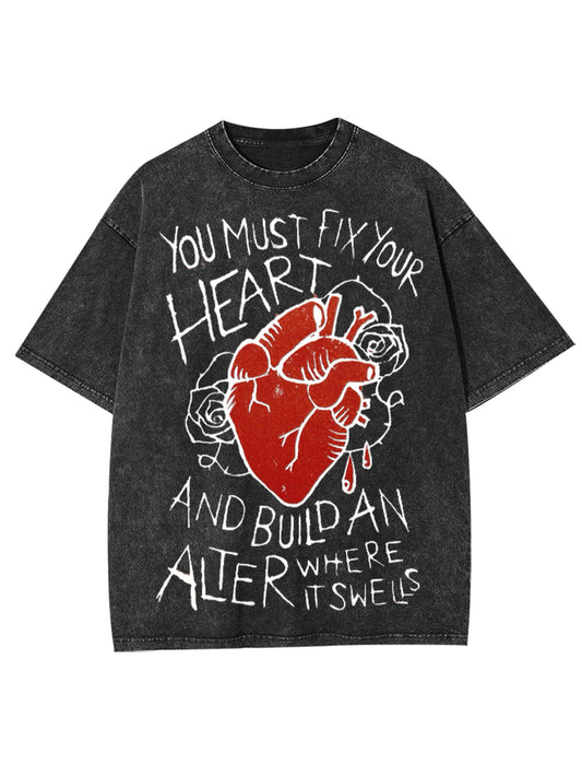 FIX YOUR HEART WASHED TSHIRT