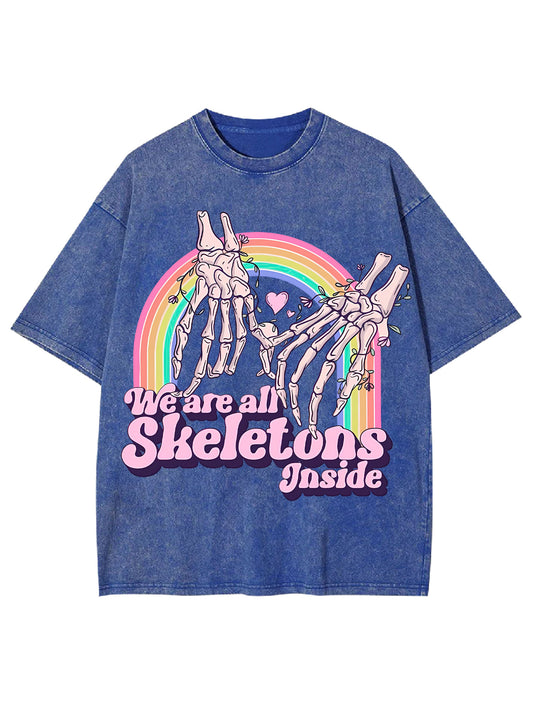 WE ARE ALL SKELETONS INSIDE WASHED TSHIRT