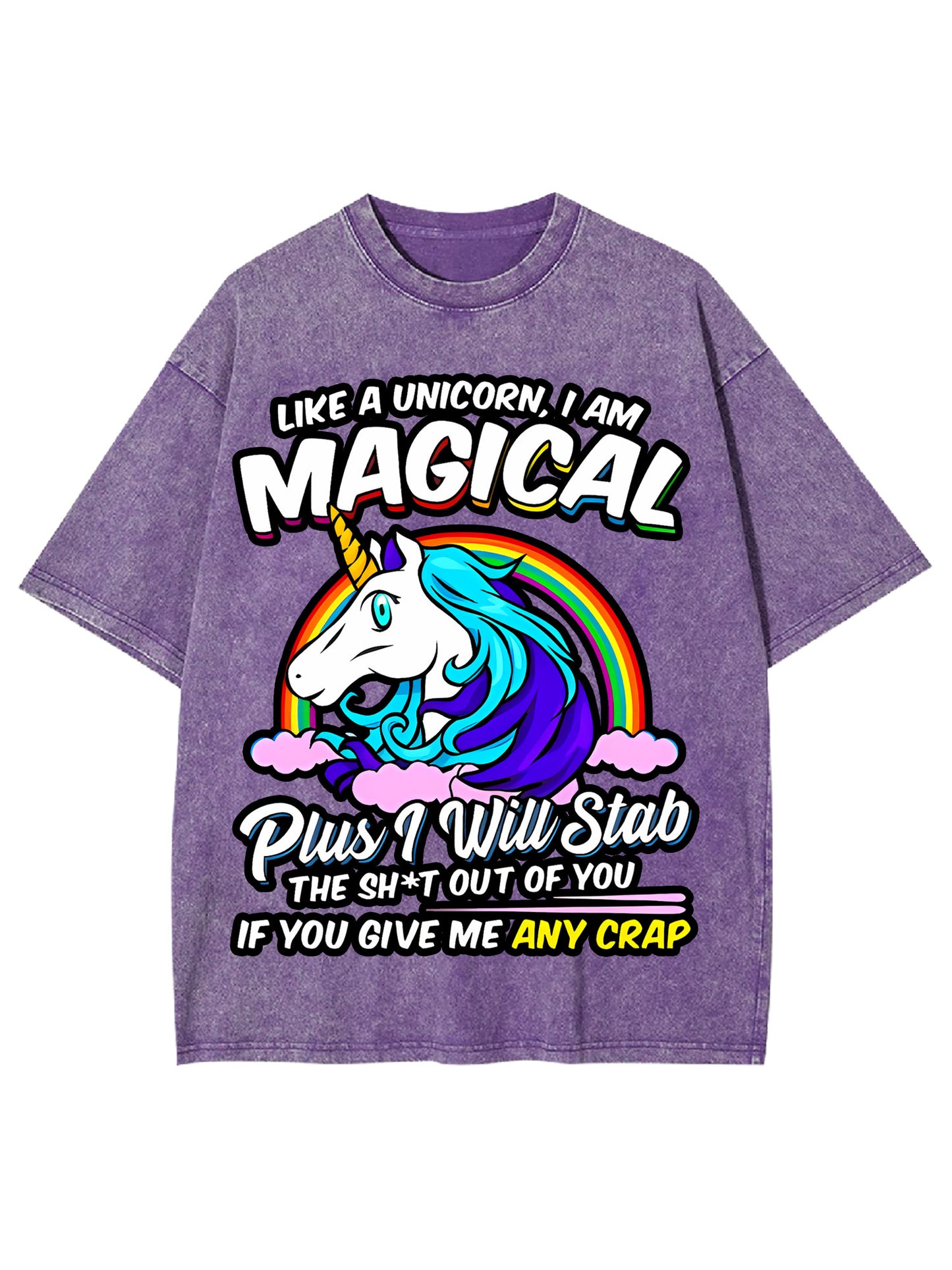 LIKE A UNICORN, I AM  MAGICAL WASHED TSHIRT