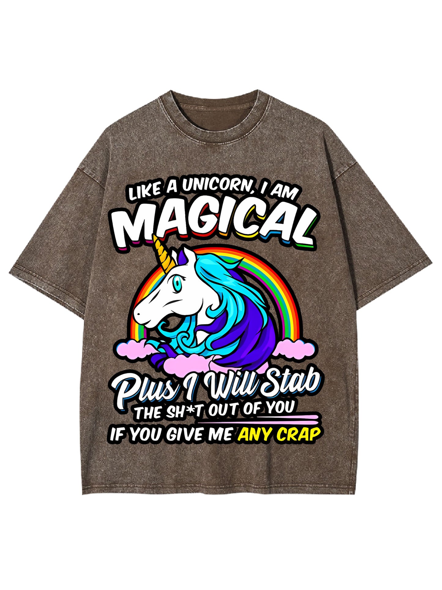 LIKE A UNICORN, I AM  MAGICAL WASHED TSHIRT