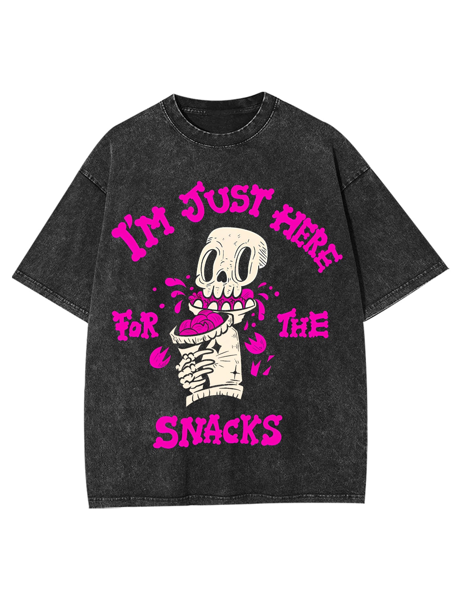 I'M JUST HERE FOR THE SNACKS WASHED TSHIRT