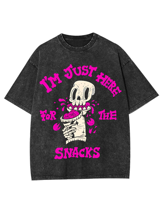 I'M JUST HERE FOR THE SNACKS WASHED TSHIRT