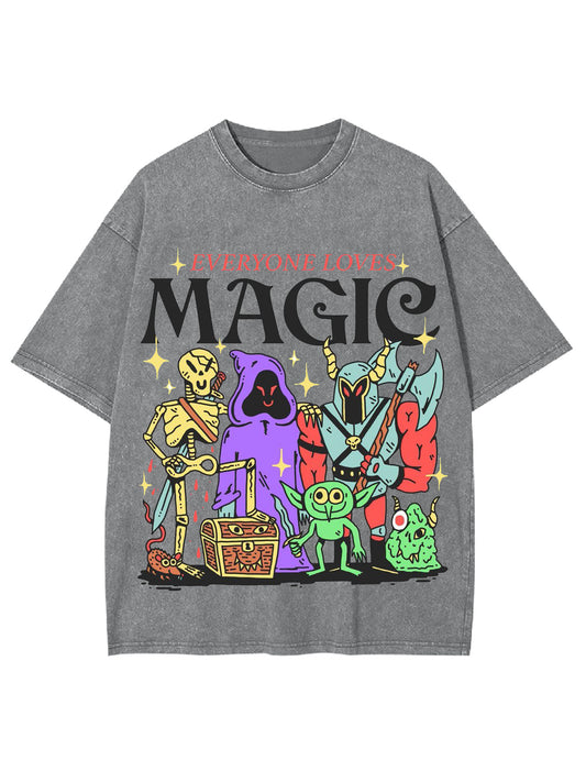 EVERYONE LOVES MAGIC WASHED TSHIRT