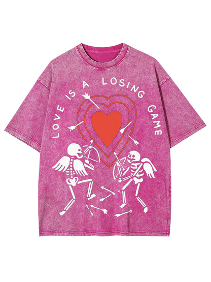 LOVE IS A LOSING GAME WASHED TSHIRT