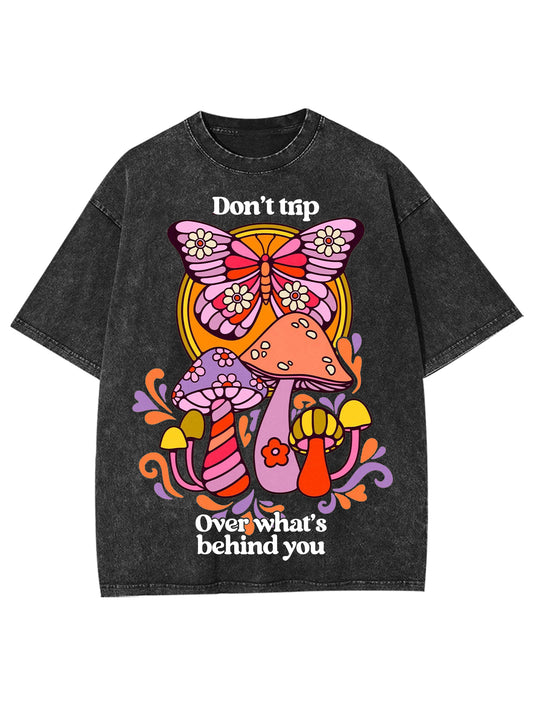 DON'T TRIP WASHED TSHIRT