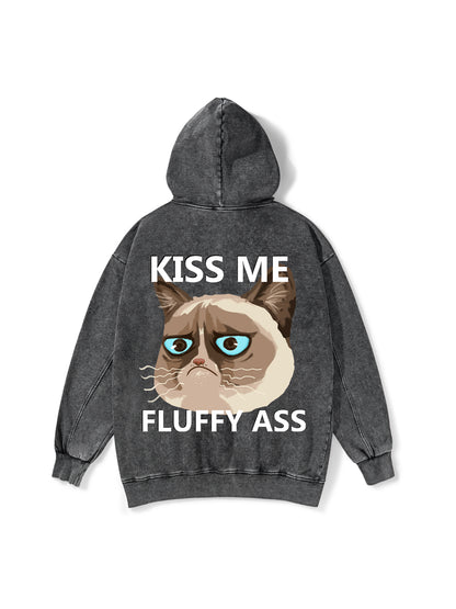 KISS ME FLUFFY YOU WASHED HOODIE