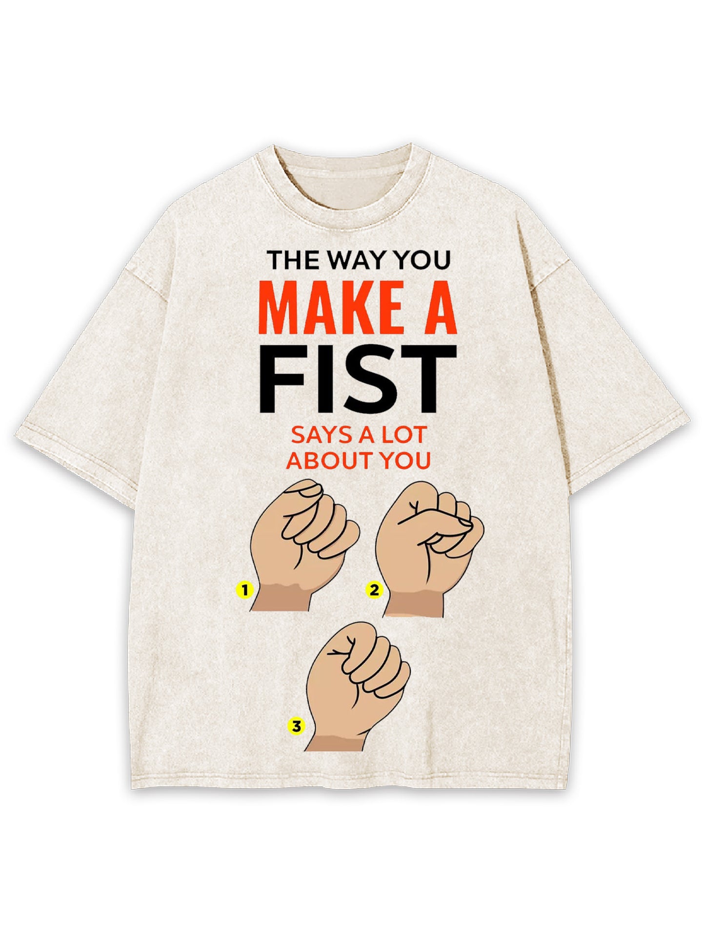 MAKE A FIST WASHED TSHIRT