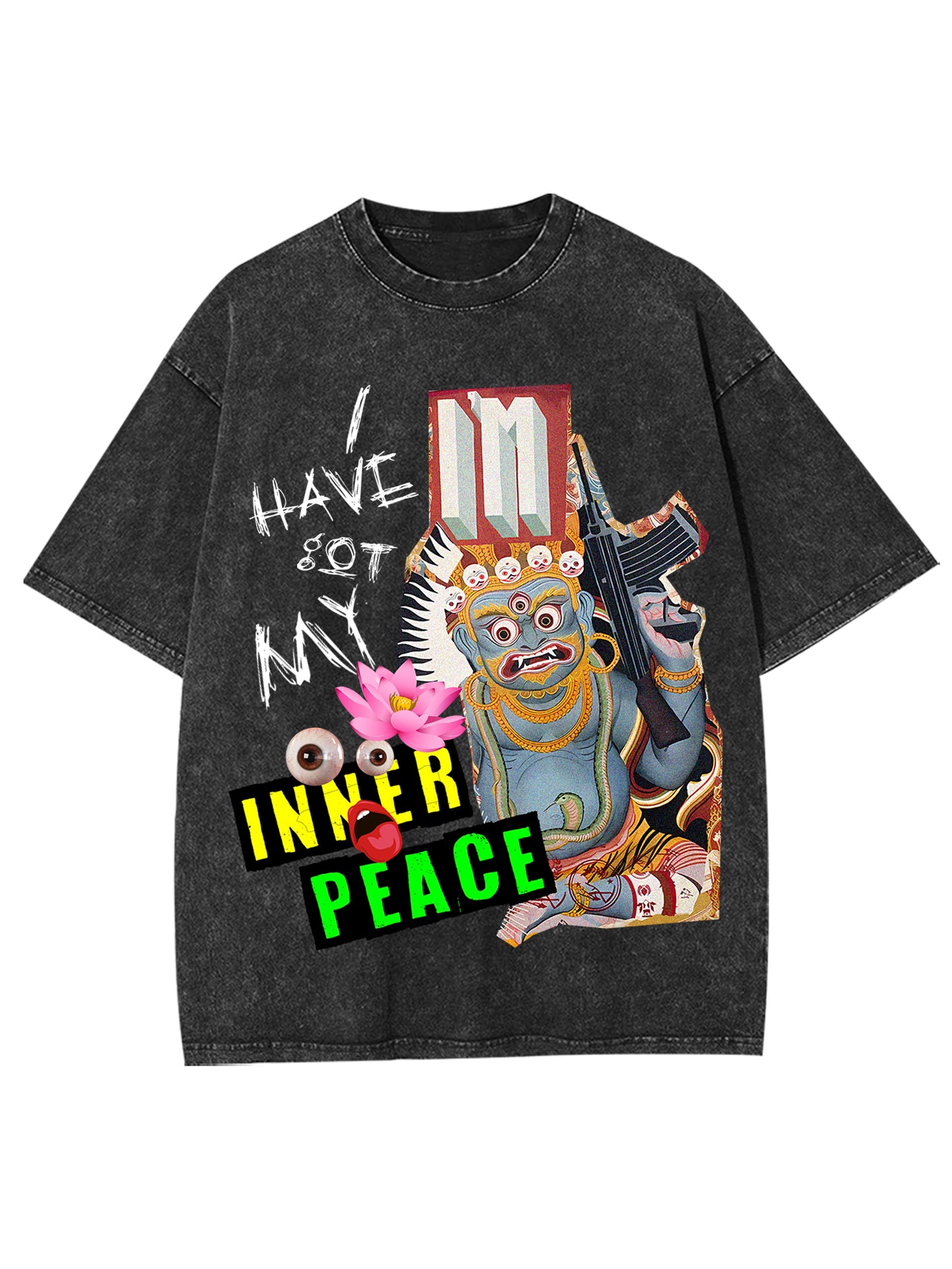 I HAVE GOT MY INNER PEACE WASHED TSHIRT