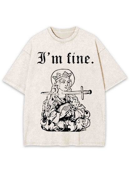 I'M FINE WASHED TSHIRT