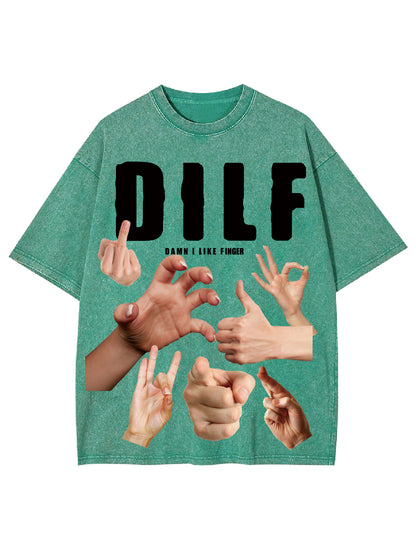 DILF SHIRT WASHED TSHIRT